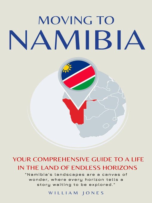 Title details for Moving to Namibia by William Jones - Available